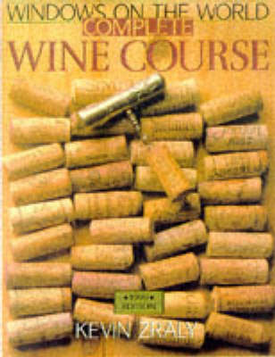 Windows on the World: Complete Wine Course