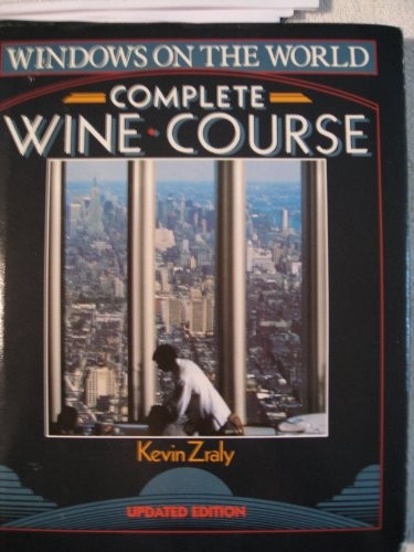Windows on the World Complete Wine Course