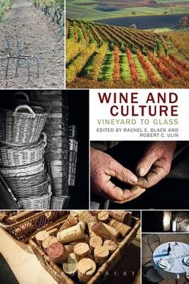 Wine and Culture: Vineyard to Glass