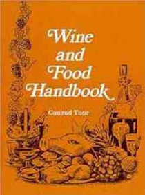 Wine and Food Handbook: Aide-Memoire du Sommelier