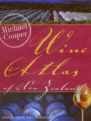 Wine Atlas of New Zealand