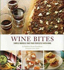 Wine Bites: Simple Morsels That Pair Perfectly with Wine