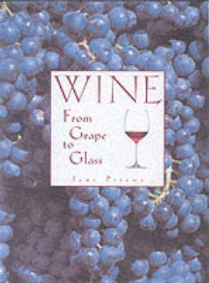Wine: From Grape to Glass