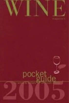 Wine Magazine's Pocket Guide to Wines and Cellars of South Africa