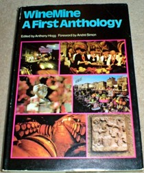 Wine Mine: First Anthology