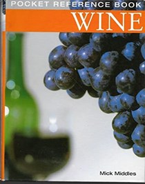 Wine: Pocket Reference Guide