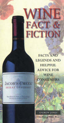 Wine Talk: A Vintage Collection of Facts and Legends for Wine Lovers