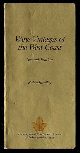 Wine Vintages of the West Coast
