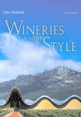 Wineries with Style: From Around the World