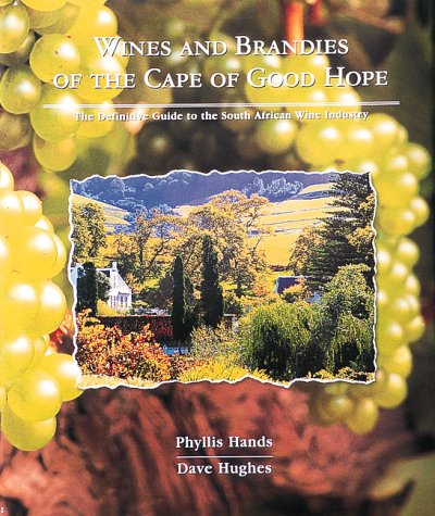 Wines and Brandies of the Cape of Good Hope
