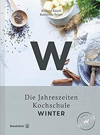 Winter: Die Jahreszeiten-Kochschule