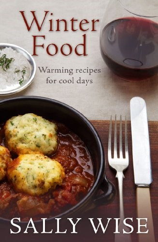 Winter Food: Warming Recipes for Cool Days