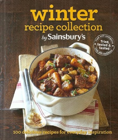 Winter Recipe Collection: 100 delicious recipes for everyday inspiration