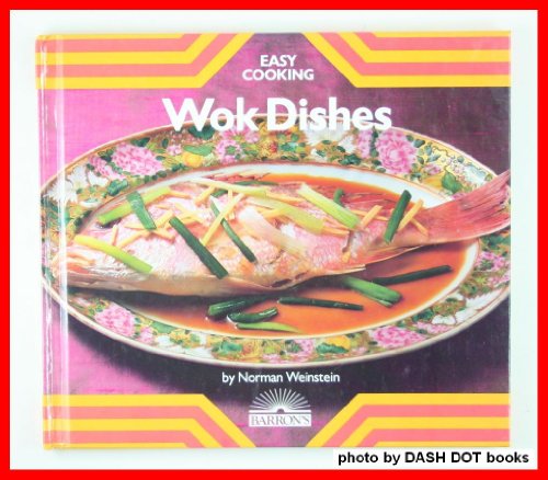 Wok Dishes (Easy Cooking Series)