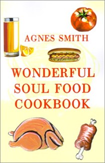 Wonderful Soul Food Cookbook