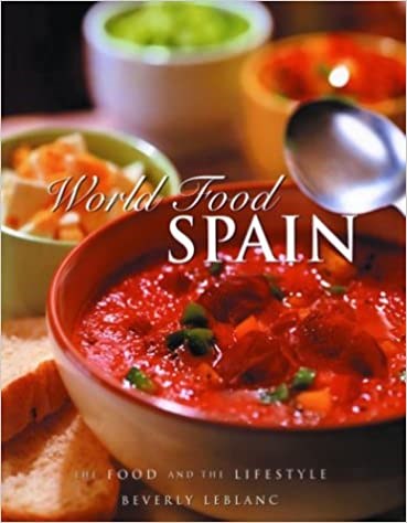 World Food Spain: The Food and the Lifestyle