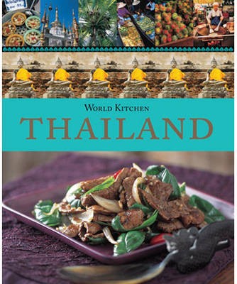 World Kitchen - Thailand