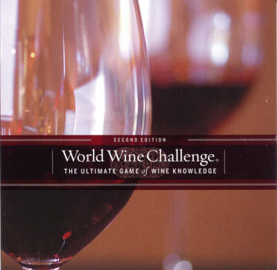 World Wine Challenge: The Ultimate Game of Wine Knowledge