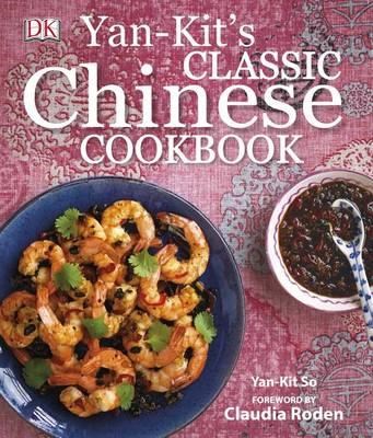 Yan Kit's Classic Chinese Cookbook