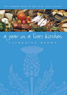 Year in a Scots Kitchen, A