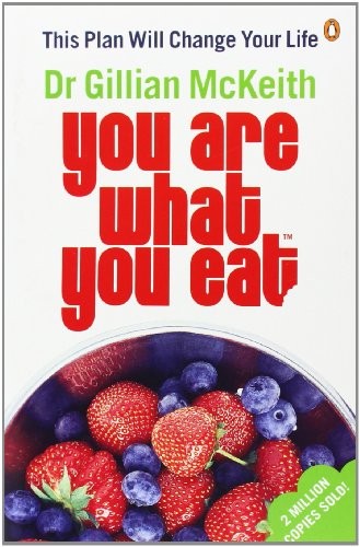 You Are What You Eat: This Plan Will Change Your Life