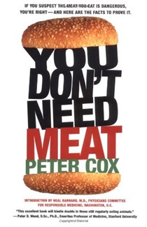 You Don't Need Meat