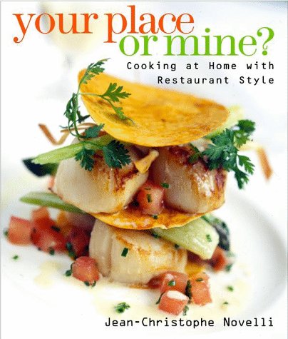 Your Place Or Mine?: Cooking At Home With Restaurant Style